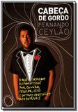 Livro - Cabeça de gordo