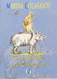 Livro - Cada Bicho Seu Capricho - 5ª Ed - Gle - global