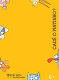 Livro - Cadê o pintinho?