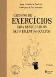 Livro - Caderno de exercícios para descobrir os seus talentos ocultos