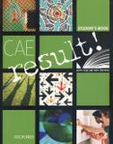 Livro - Cae Result! Sb - 1st Ed - Oup - oxford university