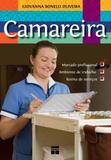 Livro - Camareira : Mercado profissional, ambiente de trabalho