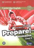 Livro - Cambridge English Prepare! 5 Wb With Online Audio - 1st Ed - Cup - cambridge university