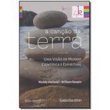 Livro - Cancao Da Terra, A - Roca