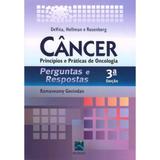 Livro - Câncer Princípios e Práticas de Oncologia - Perguntas e Respostas - Devita - Revinter