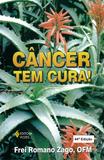 Livro - Câncer tem cura!