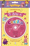 Livro - Cantando meu nome - O livro da Cecília