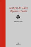 Livro - Cantigas do falso Alfonso el sabio