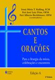 Livro - Cantos e orações - edição A