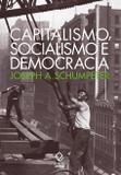 Livro - Capitalismo, socialismo e democracia