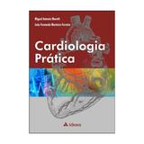 Livro - Cardiologia Prática - Moretti - Atheneu