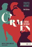 Livro - Carmen e outras histórias: edição comentada (Clássicas Zahar) - Novelas e contos completos