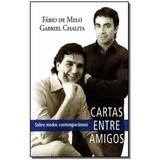 Livro - Cartas Entre Amigos - Ed. Especial - Ediouro ( normal )