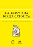 Livro - Catecismo da Igreja Católica