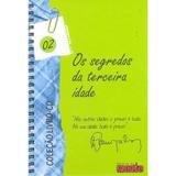 Livro-cd - os segredos da terceira idade com cd-rom - lauro trevisan - Armazem