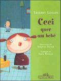 Livro - Ceci quer um bebê