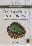 Livro - Cem bilhões de neurônios conceitos fundamentais de neurociências