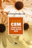 Livro - Cem conselhos para rezar bem sem conselhos para rezar bem