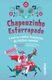 Livro - Chapeuzinho esfarrapado