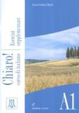 Livro - Chiaro! A1 - Libro Esercizi Supplementari + Cd Audio Esercizi - Alm - alma edizioni