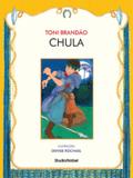 Livro - Chula : Festas brasileiras