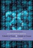 Livro - Cidade dos ossos e Cidade das cinzas (Edição de colecionador – 2 em 1)