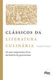 Livro - Clássicos da literatura culinária
