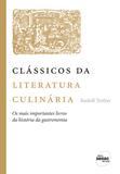 Livro - Clássicos da literatura culinária