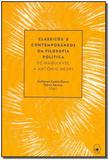 Livro - Classicos E Contemporaneos Da Filosofia Politica - Relicario