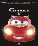 Livro - Clássicos Inesquecíveis - Carros 2