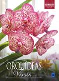 Livro - Coleção Rubi Volume 3 - Orquídeas Vanda
