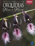 Livro - Coleção Rubi Volume 4 - Mini e Micro Orquídeas