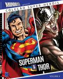 Livro - Coleção Super-Heróis Volume 4: Superman e Thor