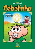 Livro - Coleção Um Tema Só - Cebolinha: Planos Infalíveis