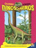 Livro - Colorindo os incríveis dinossauros