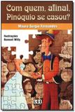 Livro - Com Quem, Afinal, Pinoquio Se Casou - Ler editora(antiga lge)