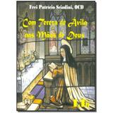 Livro - Com Tereza De Avila Nas Maos De Deus - 01Ed/15 - Ltr editora