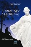 Livro - Combatendo a depressão e as situações depressivas