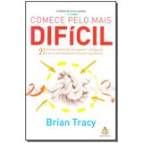 Livro - Comece Pelo Mais Dificil - Gmt
