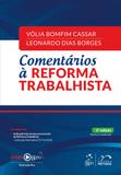 Livro - Comentários à Reforma Trabalhista