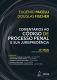 Livro - Comentários ao Código de Processo Penal e sua Jurisprudência