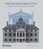 Livro - Como decifrar arquitetura