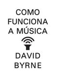 Livro - Como funciona a música