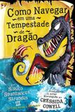 Livro - Como navegar em uma tempestade de dragão - (Como treinar o seu dragão vol. 7)