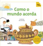 Livro - Como o mundo acorda