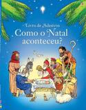 Livro - Como o natal aconteceu? : Adesivos