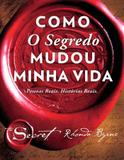 Livro - Como o segredo mudou minha vida