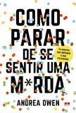 Livro - Como parar de se sentir uma m*rda