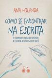 Livro - Como se encontrar na escrita