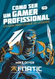 Livro - Como ser um gamer profissional